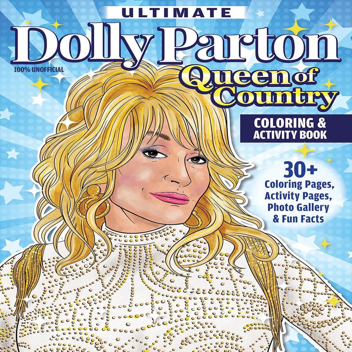 Ultimate Dolly Parton Queen of Country Coloring Book
