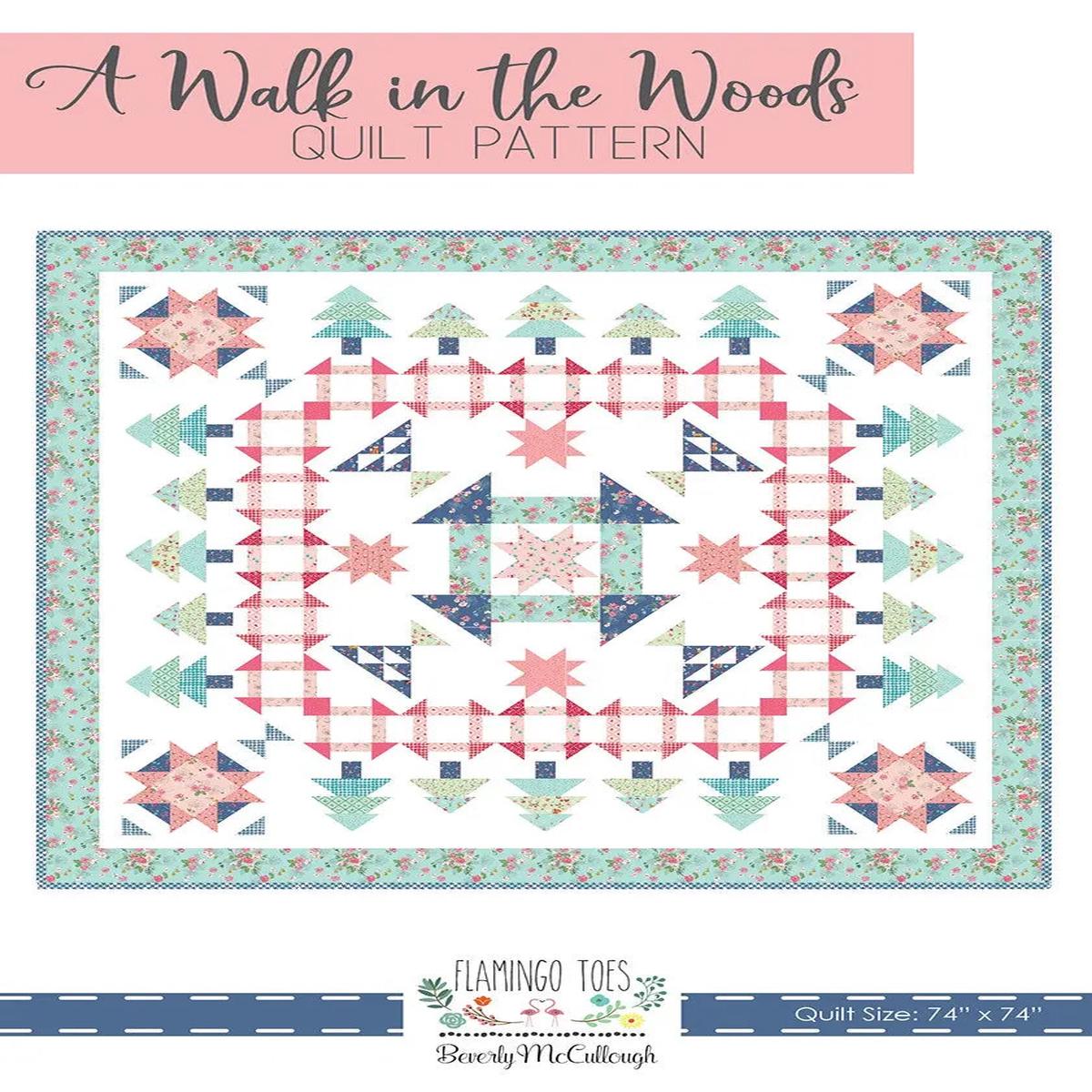 A Walk in the Woods Quilt Pattern