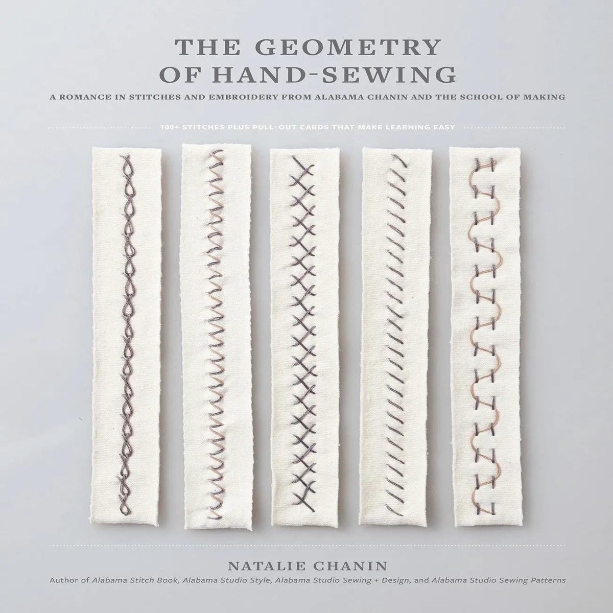 The Geometry Of Hand-Sewing: A Romance In Stitches And Embroidery