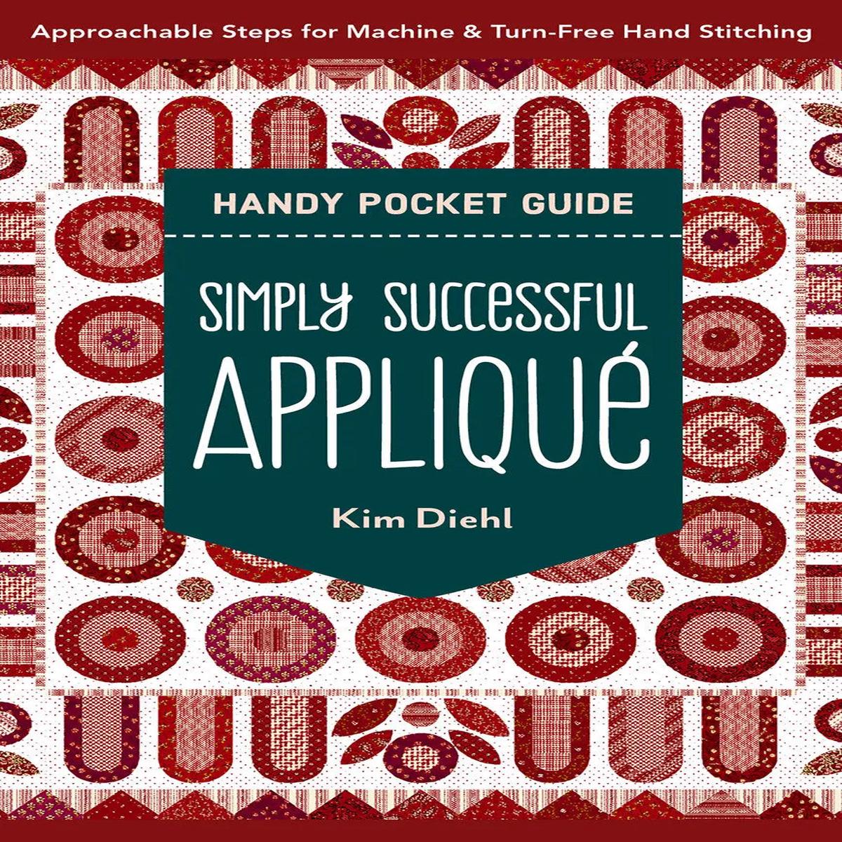 Simply Successful Applique Handy Pocket Guide